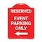 Signmission Event Parking With Left Arrow, Red & White Aluminum Architectural Sign, 18" x 24", RW-1824-24070 A-DES-RW-1824-24070 - alternate 1